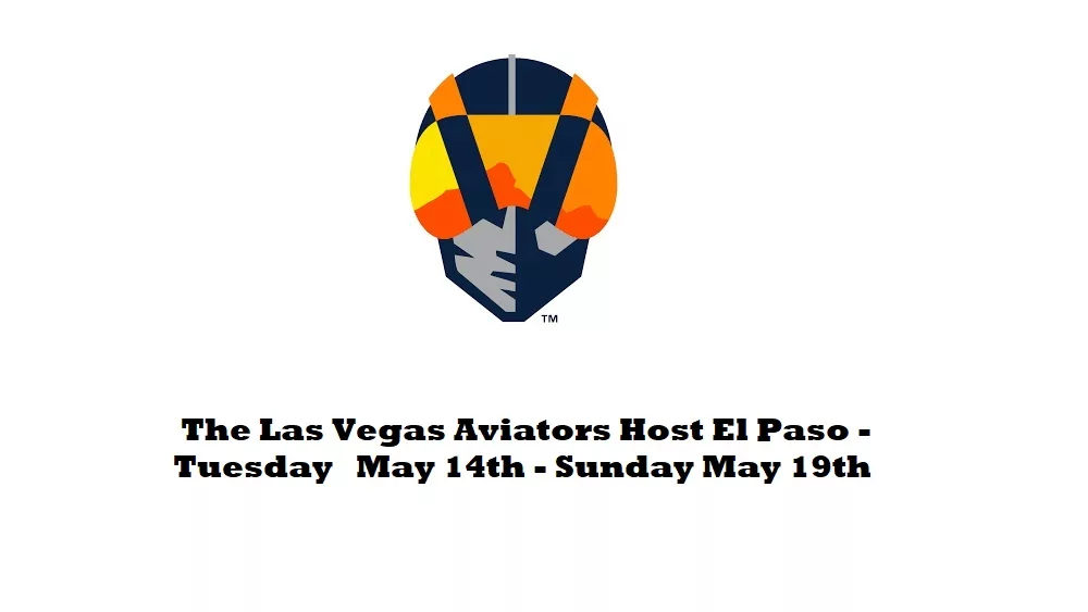 Aviators Host El Paso | KKGK, KLAV, KWWN, KRLV (LVSN)